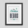 The adventure begins Framed poster The adventure begins Framed poster